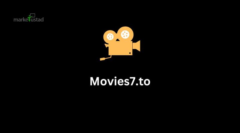 Movies7 To How To Watch Movies And Series Online For Free